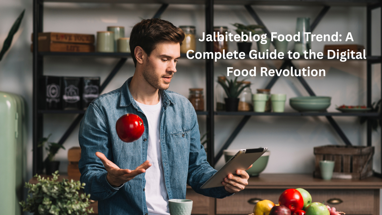 jalbiteblog food trend