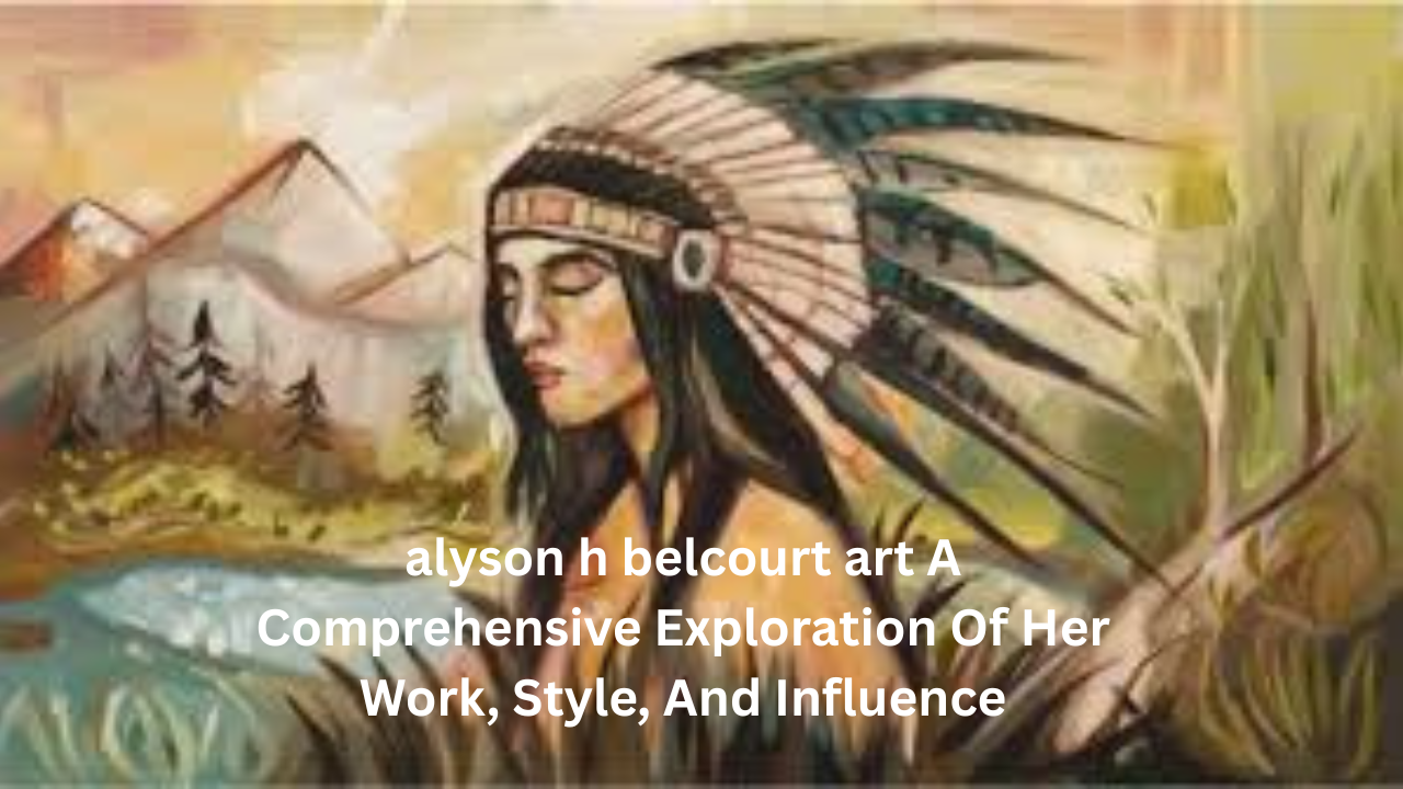 alyson h belcourt art